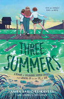Three Summers : A Memoir of Sisterhood, Summer Crushes, and Growing Up on the Eve of War-9780374390815