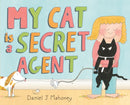 My Cat is a Secret Agent-9780374392512