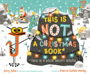This Is not a Christmas Book*