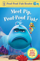 Meet Pip, Pout-Pout Fish!-9780374394806