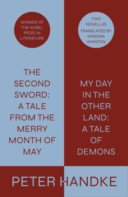 The Second Sword: A Tale from the Merry Month of May, and My Day in the Other Land: A Tale of Demons-9780374601447