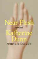 Near Flesh : Stories-9780374602352
