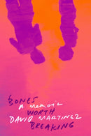 Bones Worth Breaking-9780374610951