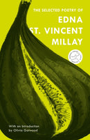 The Selected Poetry of Edna St. Vincent Millay-9780375761232
