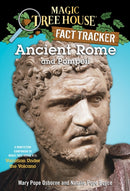 Ancient Rome and Pompeii : A Nonfiction Companion to Magic Tree House