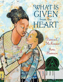 What Is Given From The Heart-9780375836152