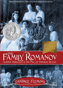 The Family Romanov: Murder, Rebellion, and the Fall of Imperial Russia-9780375867828