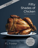Fifty Shades of Chicken : A Parody in a Cookbook-9780385345224