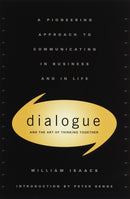 Dialogue : The Art Of Thinking Together-9780385479998