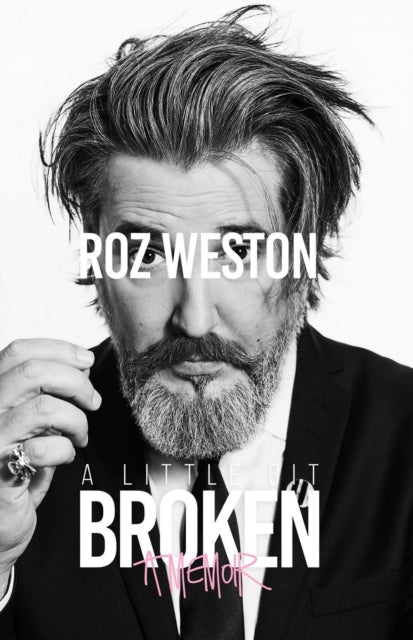 A Little Bit Broken : A Memoir-9780385658645