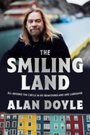 The Smiling Land : All Around the Circle in My Newfoundland and Labrador-9780385694414