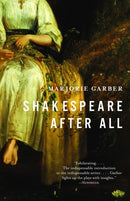 Shakespeare After All-9780385722148