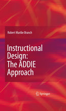 Instructional Design: The ADDIE Approach-9780387095059