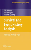 Survival and Event History Analysis : A Process Point of View-9780387202877