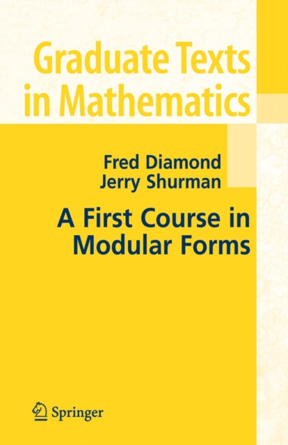 A First Course in Modular Forms-9780387232294