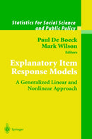 Explanatory Item Response Models : A Generalized Linear and Nonlinear Approach-9780387402758