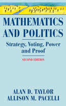 Mathematics and Politics : Strategy, Voting, Power, and Proof-9780387776439