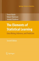 The Elements of Statistical Learning : Data Mining, Inference, and Prediction, Second Edition-9780387848570