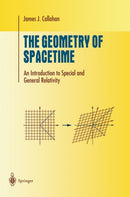 The Geometry of Spacetime : An Introduction to Special and General Relativity-9780387986418