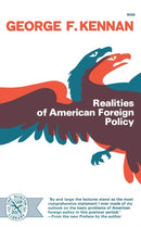 Realities of American Foreign Policy-9780393003208