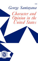Character and Opinion in the United States-9780393003895