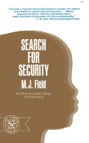 Search for Security: An Ethno-Psychiatric Study of Rural Ghana-9780393005080