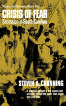 Crisis of Fear : Secession in South Carolina-9780393007305
