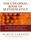 The Colossal Book of Mathematics – Classic Puzzles, Paradoxes & Problems