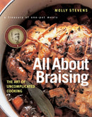All About Braising : The Art of Uncomplicated Cooking-9780393052305