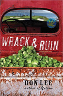 Wrack and Ruin : A Novel-9780393062328