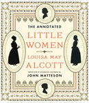 The Annotated Little Women-9780393072198