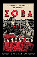 Zora and Langston : A Story of Friendship and Betrayal-9780393243918