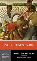 Uncle Tom's Cabin : A Norton Critical Edition-9780393283785