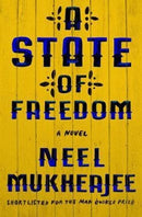 A State of Freedom : A Novel-9780393292909