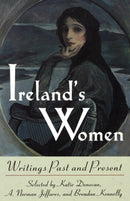 Ireland's Women : Writings Past and Present-9780393313604