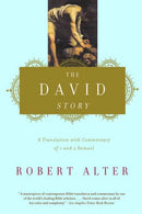 The David Story : A Translation with Commentary of 1 and 2 Samuel-9780393320770