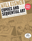 Comics and Sequential Art – Principles and Practices from the Legendary Cartoonist