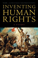 Inventing Human Rights : A History-9780393331998