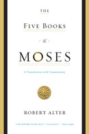 The Five Books of Moses : A Translation with Commentary-9780393333930