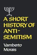 A Short History of Anti-Semitism-9780393335170
