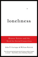 Loneliness – Human Nature and the Need for Social Connection