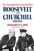 Roosevelt and Churchill : The Partnership That Saved the West, 1939-1941-9780393335415