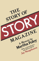 The Story of Story Magazine-9780393335606