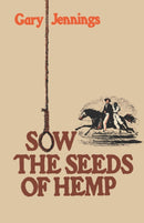 Sow the Seeds of Hemp-9780393335705