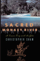 Sacred Monkey River-9780393335750