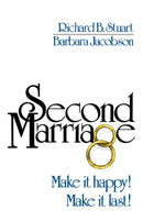 Second Marriage : Make it Happy! Make it Last!-9780393335811
