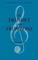 The Trumpet and Trombone-9780393336016