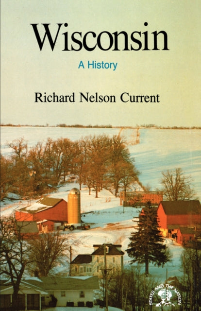 Wisconsin : A History-9780393336429