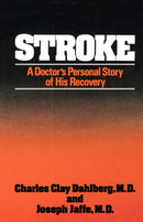 Stroke : A Doctor's Personal Story of His Recovery-9780393336733