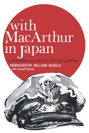 With MacArthur in Japan : A Personal History of the Occupation-9780393336764